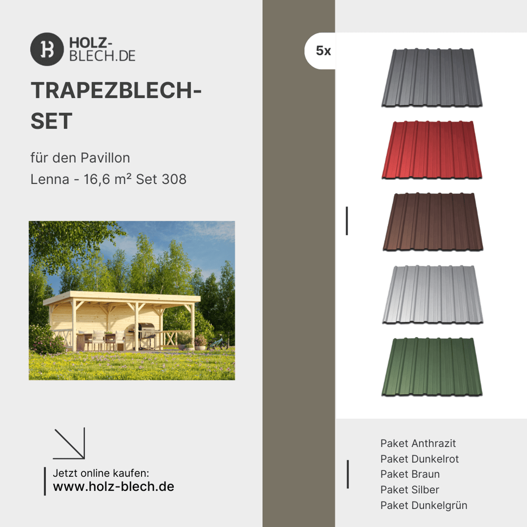 Trapezblech Set für Pavillon Lenna 16,6 m² Set 308