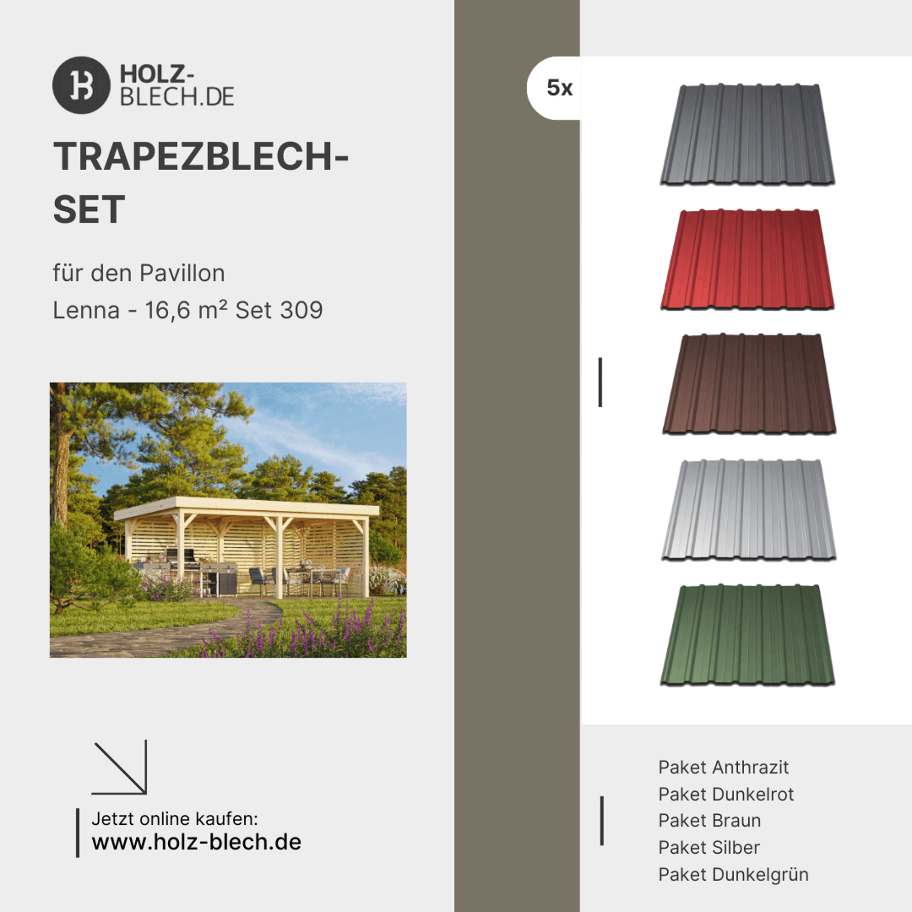 Trapezblech Set für Pavillon Lenna 16,6 m² Set 309