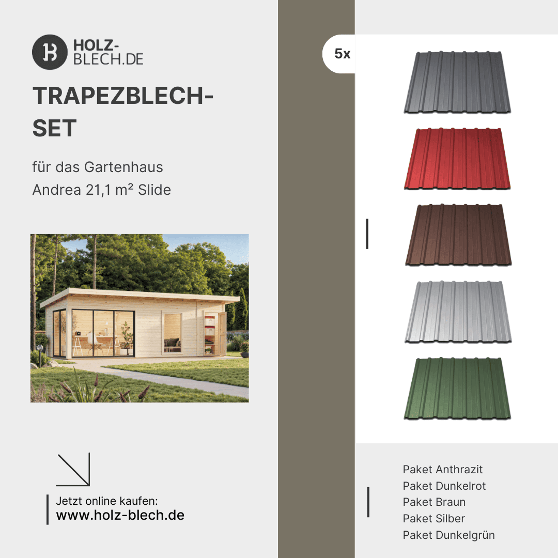 Trapezblech Set für Gartenhaus Andrea 21,1 m² Slide Trapezblech Set für Gartenhaus Andrea 21,1 m² Slide
