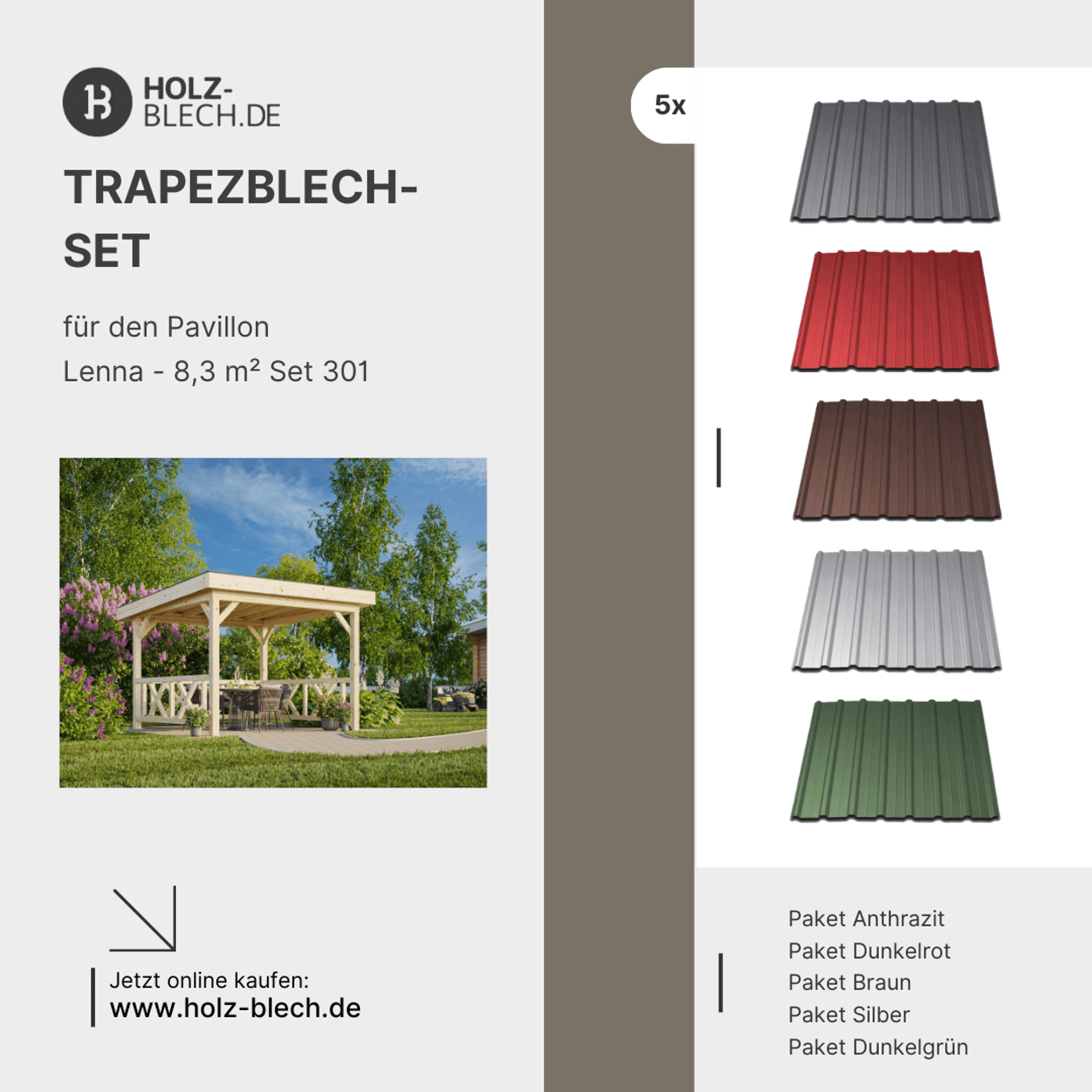 Trapezblech Set für Pavillon Lenna 8,3 m² Set 301